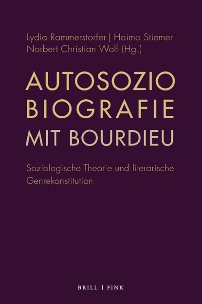 Autosoziobiografie mit Bourdieu, Lydia Rammerstorfer ; Haimo Stiemer ; Norbert Christian Wolf - Paperback - 9783770568901
