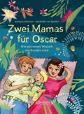 Zwei Mamas für Oscar | Susanne Scheerer | 