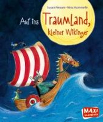 Niessen, S: Auf ins Traumland, kleiner Wikinger!, NIESSEN,  Susan ; Hammerle, Nina - Paperback - 9783770701469