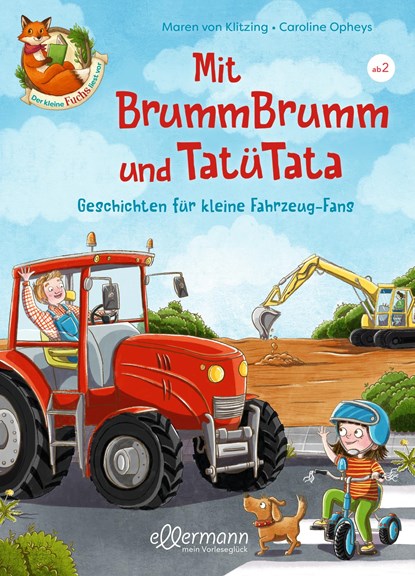 Der kleine Fuchs liest vor. Mit BrummBrumm und Tatütata, Maren von Klitzing - Gebonden - 9783770702503