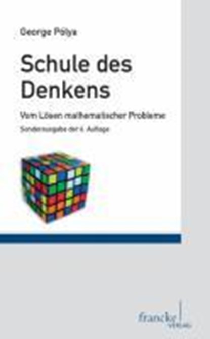 Schule des Denkens, George Polya - Paperback - 9783772006081