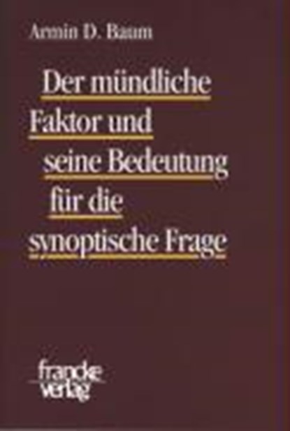 Baum, A: Der mündliche Faktor, BAUM,  Armin D. - Paperback - 9783772082665