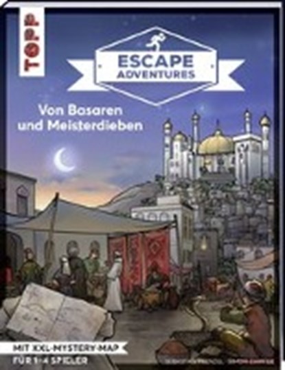 Escape Adventures - Von Basaren und Meisterdieben, ZIMPFER,  Simon ; Frenzel, Sebastian - Paperback - 9783772443190