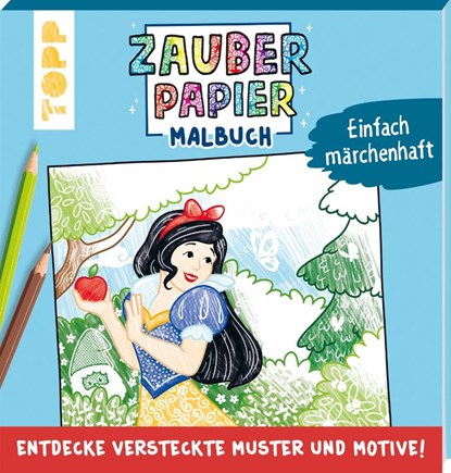 Zauberpapier Malbuch Einfach märchenhaft, Natascha Pitz - Paperback - 9783772444777