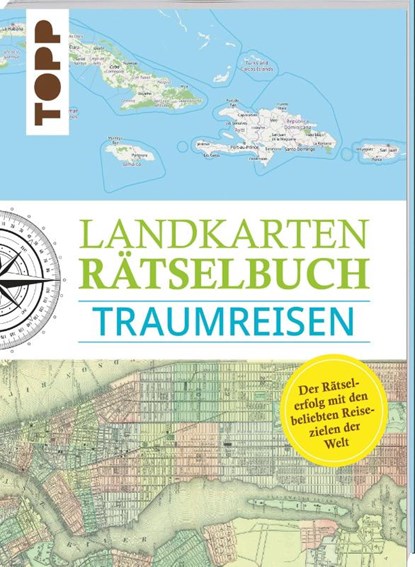 Landkarten Rätselbuch - Traumreisen, Norbert Pautner - Paperback - 9783772445330