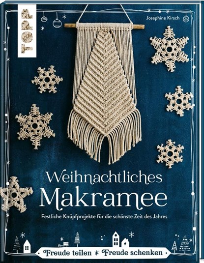 Weihnachtliches Makramee, Josephine Kirsch - Gebonden - 9783772445675