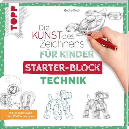 Die Kunst des Zeichnens für Kinder Starter-Block - Technik, Gecko Keck - Paperback - 9783772446160