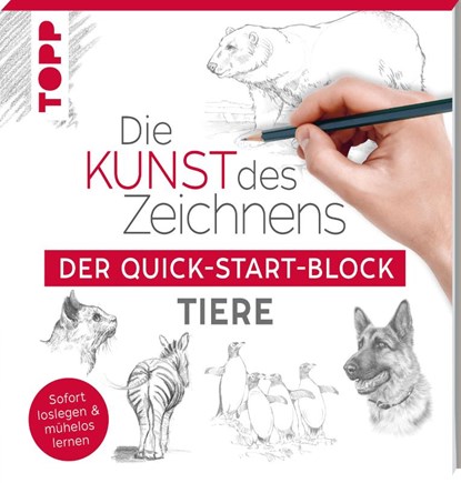 Die Kunst des Zeichnens Tiere. Der Quick-Start-Block, Frechverlag - Paperback - 9783772447648