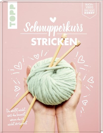 Schnupperkurs - Stricken, Heike Roland ; Stefanie Thomas - Gebonden - 9783772448010