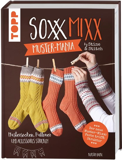 SoxxMixx. Muster-Mania by Stine & Stitch, Kerstin Balke - Gebonden - 9783772448447