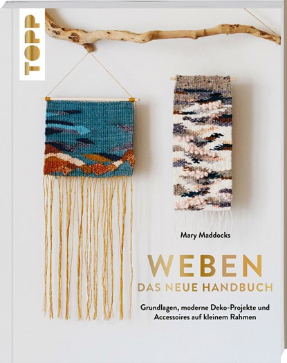 Weben - Das neue Handbuch, Mary Maddocks - Paperback - 9783772448720