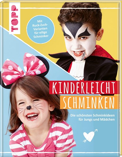 Kinderleicht schminken, Charlie Ksiazek - Gebonden - 9783772449673