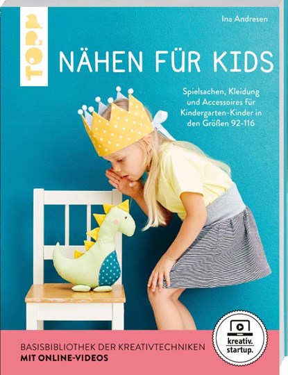 Nähen für Kids (kreativ.startup), Ina Andresen - Paperback - 9783772468506