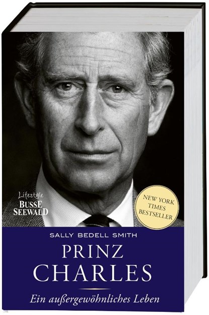 Prinz Charles. Ein außergewöhnliches Leben, Sally Bedell Smith - Gebonden - 9783772472633