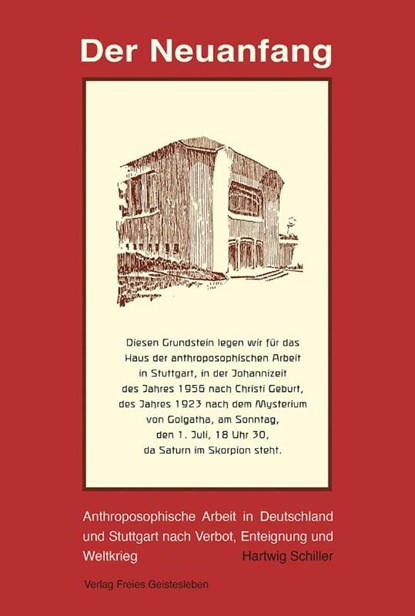 Der Neuanfang, Hartwig Schiller - Gebonden - 9783772501258