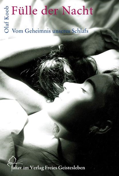 Fülle der Nacht, Olaf Koob - Gebonden - 9783772514395