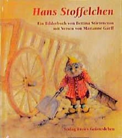 Hans Stoffelchen, Bettina Stietencron ; Marianne Garff - Gebonden - 9783772518348