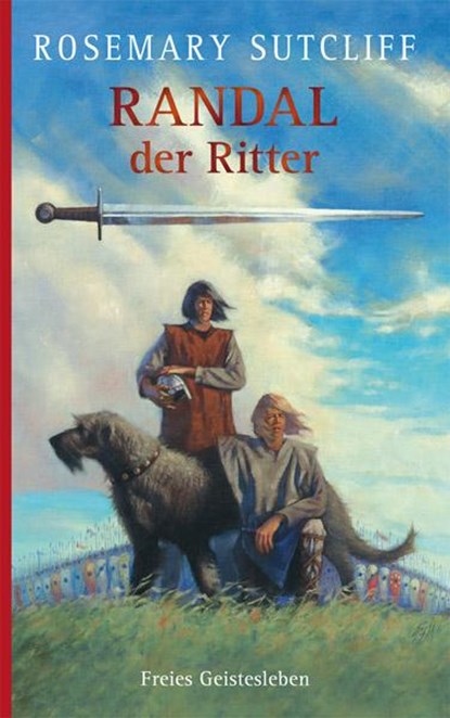 Randal der Ritter, Rosemary Sutcliff - Gebonden - 9783772518737