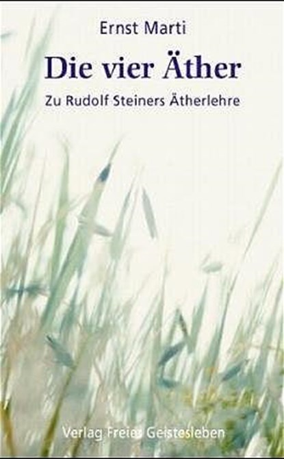 Die vier Äther, Ernst Marti - Paperback - 9783772519642