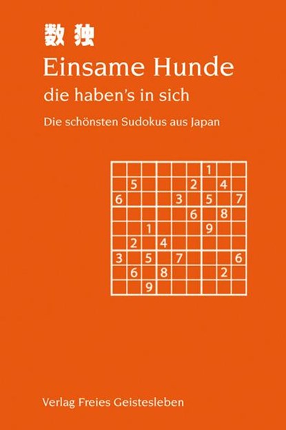 Einsame Hunde - die haben's in sich, Jean-Claude Lin - Paperback - 9783772520556