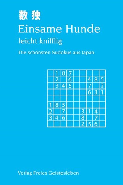 Einsame Hunde - leicht knifflig, Jean-Claude Lin - Gebonden - 9783772520563