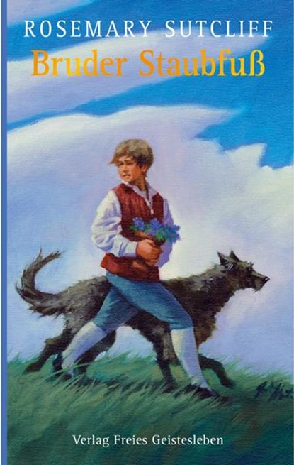 Bruder Staubfuß, Rosemary Sutcliff - Gebonden - 9783772521720