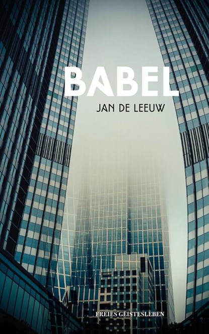 Babel, Jan de Leeuw - Gebonden - 9783772522789