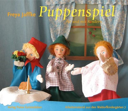 Puppenspiel für und mit Kindern, Freya Jaffke - Paperback - 9783772523076