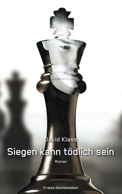Siegen kann tödlich sein, David Klass - Gebonden - 9783772527647