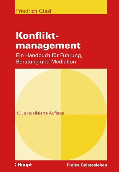 Konfliktmanagement, Friedrich Glasl - Gebonden - 9783772528132