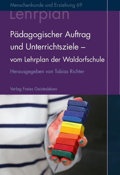 Pädagogischer Auftrag und Unterrichtsziele, Tobias Richter - Gebonden - 9783772528699