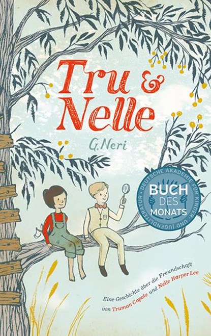 Tru & Nelle, G. Neri - Gebonden - 9783772529276