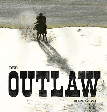 Der Outlaw, Nancy Vo - Gebonden - 9783772529313