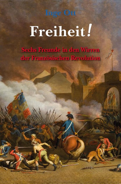 Freiheit!, Inge Ott - Paperback - 9783772529504