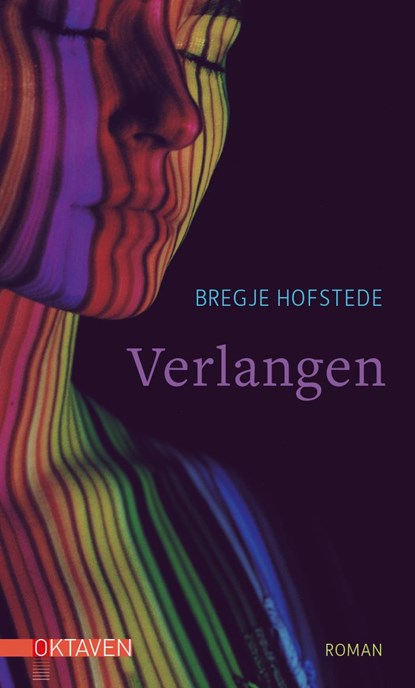 Verlangen, Bregje Hofstede - Gebonden - 9783772530197
