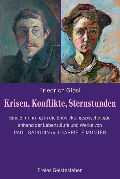 Krisen, Konflikte, Sternstunden, Friedrich Glasl - Gebonden - 9783772531415