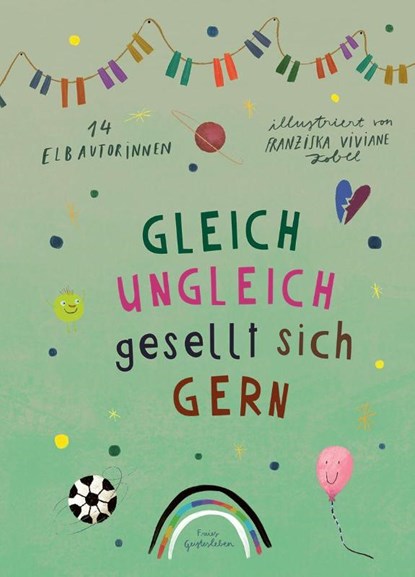 Gleich ungleich gesellt sich gern, 14 Elbautorinnen - Gebonden - 9783772532009
