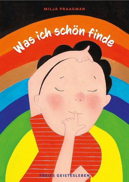 Was ich schön finde, Milja Praagman - Gebonden - 9783772532016