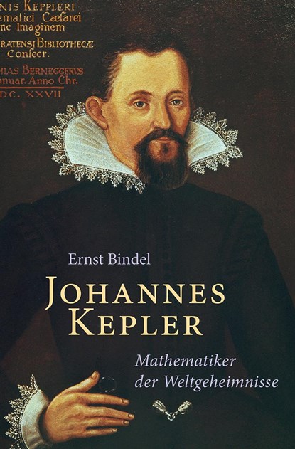Johannes Kepler, Ernst Bindel - Paperback - 9783772535710