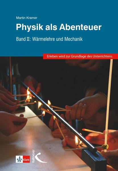 Physik als Abenteuer, Martin Kramer - Gebonden - 9783772711169