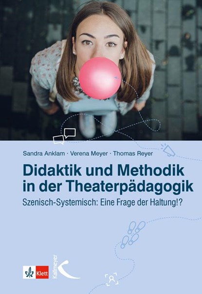 Didaktik und Methodik in der Theaterpädagogik, Sandra Anklam ; Verena Meyer ; Thomas Reyer - Paperback - 9783772712487