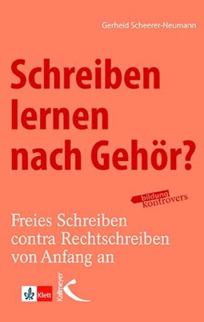 Schreiben lernen nach Gehör?, Gerheid Scheerer-Neumann - Paperback - 9783772712609