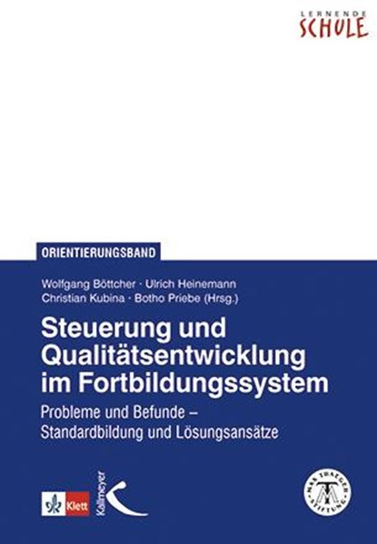 Steuerung und Qualitätsentwicklung im Fortbildungssystem, Wolfgang Böttcher ;  Ulrich Heinemann ;  Christian Kubina ;  Botho Priebe - Paperback - 9783772713644