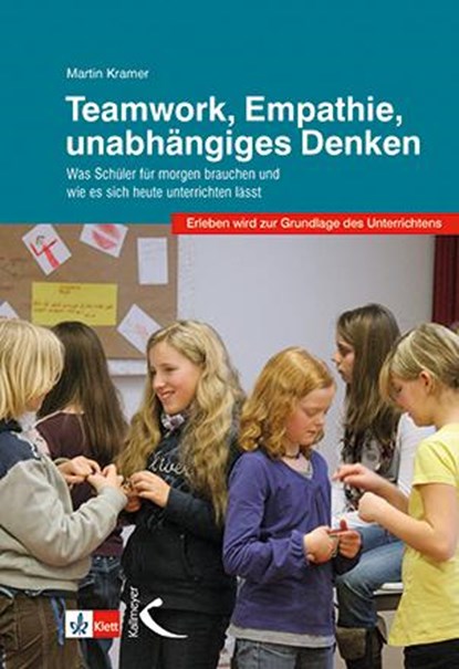 Teamwork, Empathie, unabhängiges Denken, Martin Kramer - Paperback - 9783772715082