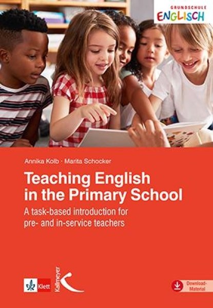 Teaching English in the Primary School, Annika Kolb ; Marita Schocker - Paperback - 9783772715488