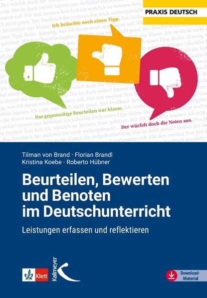 Beurteilen, Bewerten und Benoten im Deutschunterricht, Tilman von Brand ; Florian Brandl ; Roberto Hübner ; Kristina Koebe - Paperback - 9783772716966
