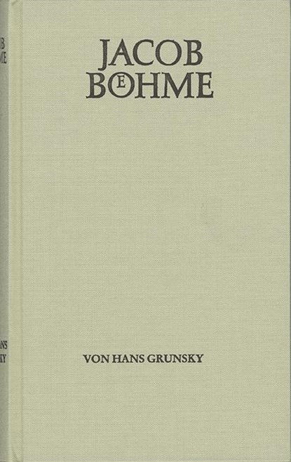 Jacob Böhme, Hans Grunsky - Gebonden - 9783772806544
