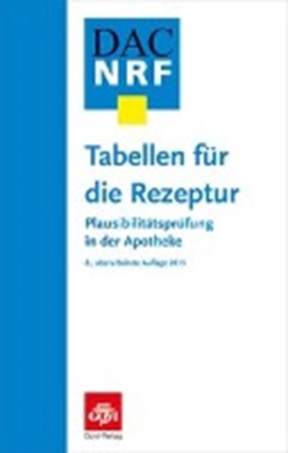 Tabellen für die Rezeptur, niet bekend - Paperback - 9783774113275