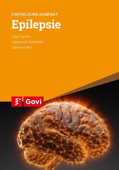 Epilepsie, Hajo Hamer ; Stephanie Gollwitzer ; Sabine Krebs - Paperback - 9783774115347