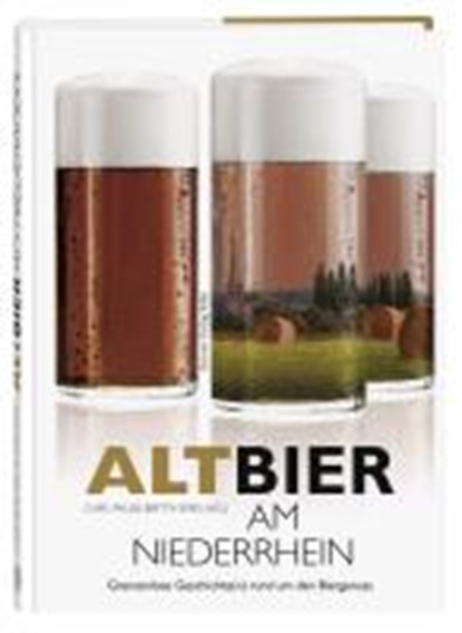 Altbier am Niederrhein, niet bekend - Gebonden - 9783774306080